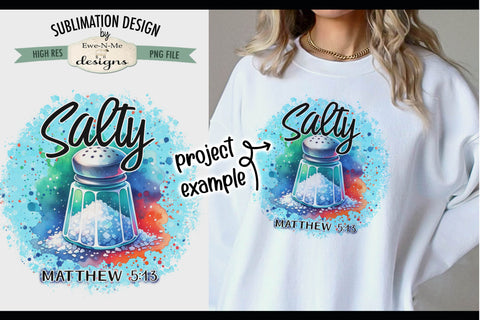 Salty Matthew 5:13 Salt Shaker Sublimation Design - PNG File Sublimation Ewe-N-Me Designs 