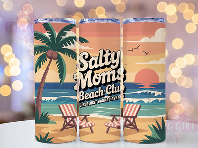 Salty Moms Club 20oz Tumbler, Girls Just Wanna Have Sun Quote, Retro Beach Vibes, Coastal Summer Theme, Tropical Illustration, Sublimation Tumbler Wrap, 20oz Tumbler Sublimation SvggirlplusArt 