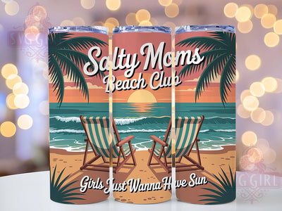 Salty Moms Club 20oz Tumbler, Girls Just Wanna Have Sun Quote, Retro Beach Vibes, Coastal Summer Theme, Tropical Illustration, Sublimation Tumbler Wrap, 20oz Tumbler Sublimation SvggirlplusArt 