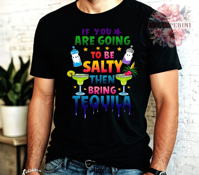 Salty Tequila PNG, Funny Quote Art, Digital Download, Sublimation Design, Drinking Humor, Party Decor, Cocktail Graphics, Humorous Printables Sublimation Li Zamperini 