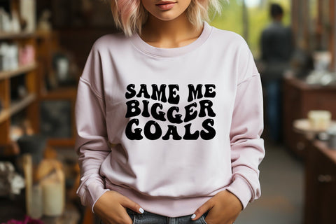 Same Me Bigger Goals | New Year SVG SVG CraftLabSVG 