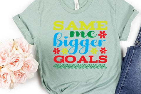 same me bigger goals SVG Angelina750 