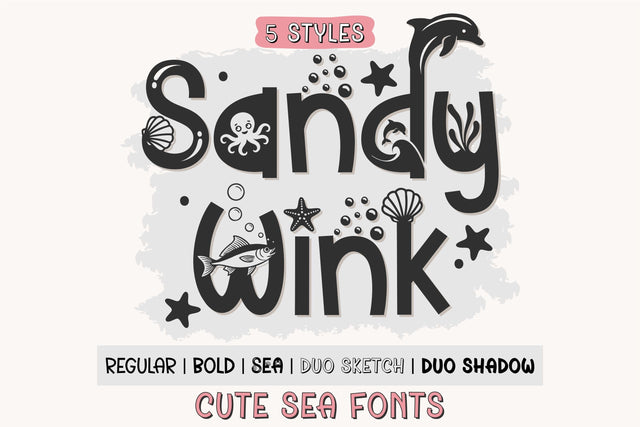 Sandy Wink Fonts | Playful Sea Font Family with 5 Cute Style Font TonisArtStudio 