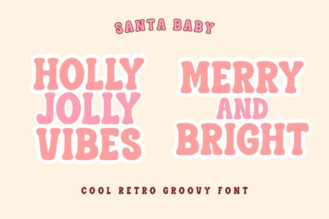 Santa Baby - Cute Groovy Font Font Masyafi Studio 