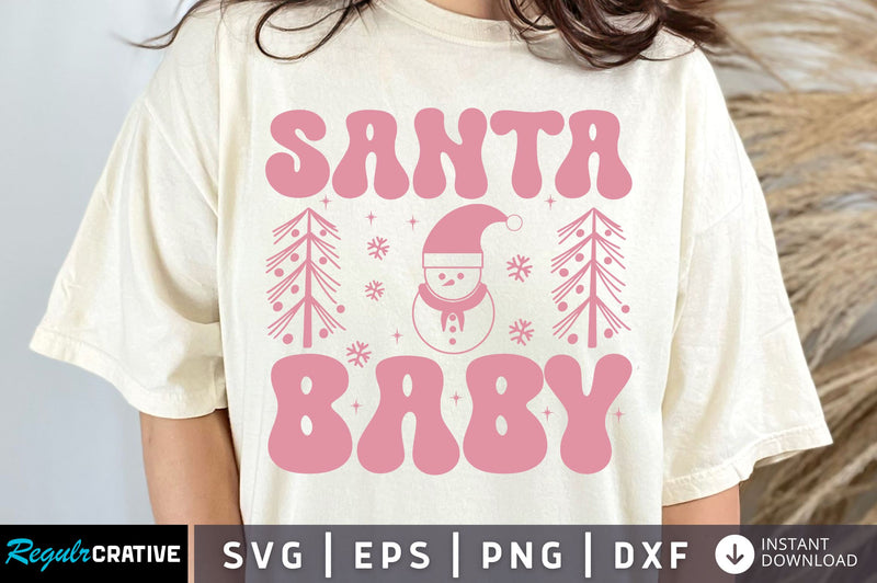 Santa baby SVG Design SVG Regulrcrative 