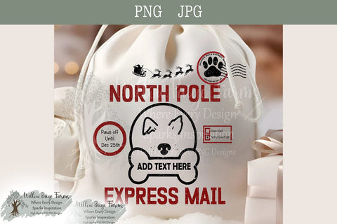 Santa Bag Design for Pets – PNG & JPG – North Pole Express Mail Christmas toy bag for pets Christmas gift bag dog and cat secret Santa bag Sublimation Willow Paige Farms 