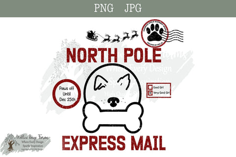 Santa Bag Design for Pets – PNG & JPG – North Pole Express Mail Christmas toy bag for pets Christmas gift bag dog and cat secret Santa bag Sublimation Willow Paige Farms 