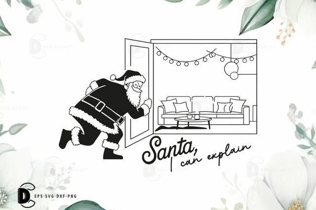 Santa Can Explain, Christmas Quote SVG Design SVG FiveStarCrafting 