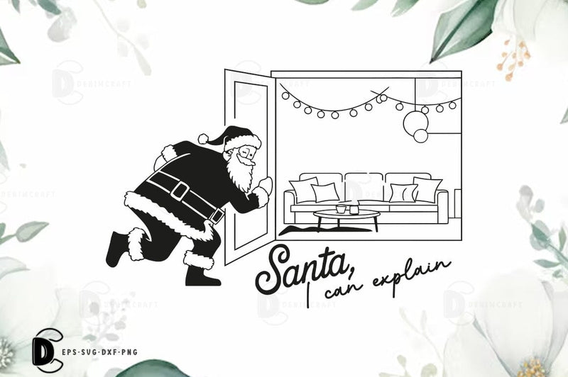 Santa Can Explain, Christmas Quote SVG Design SVG FiveStarCrafting 