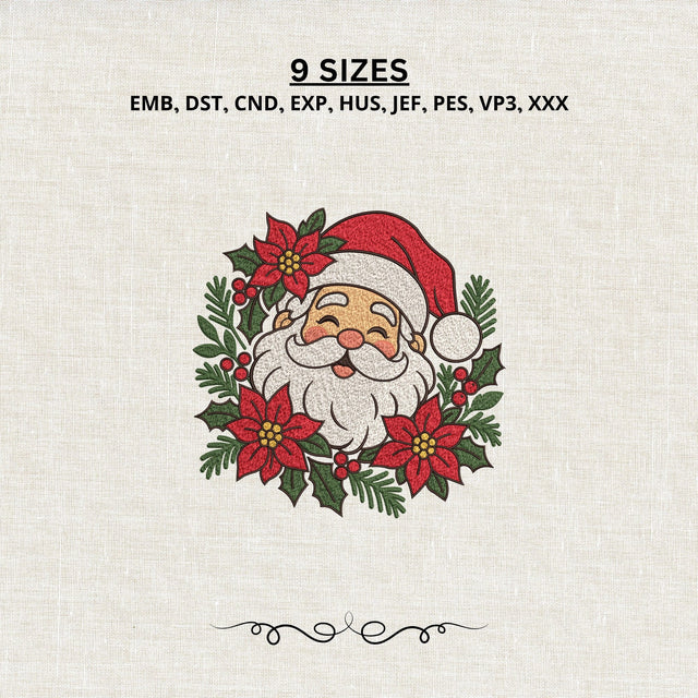 Santa Claus Floral Christmas Embroidery Design – Cute Santa Poinsettia Holly Holiday Machine Embroidery File Embroidery/Applique DESIGNS PatternFeed8 