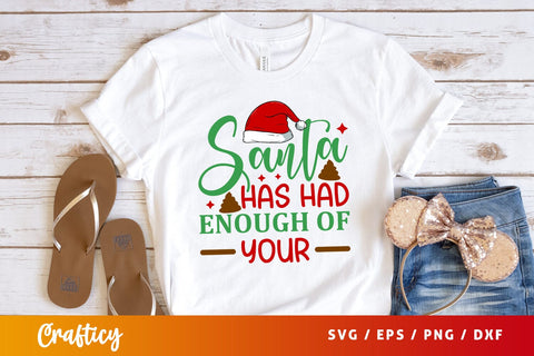 Santa has had enough of your Svg Design SVG Designangry 