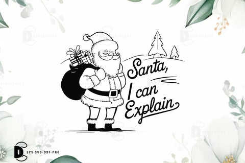 Santa I can explain, Christmas Quote SVG T-shirt SVG FiveStarCrafting 