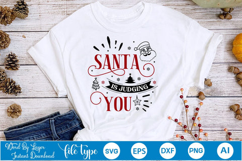 Santa Is Judging You SVG Design, Christmas SVG Design, SVGs,Quotes and Sayings,Food & Drink,On Sale, Print & Cut SVG DesignPlante 503 