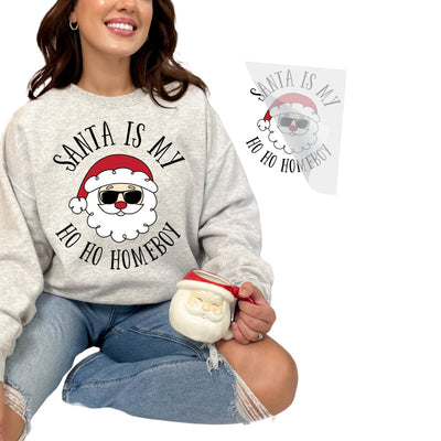 Santa Is My Ho Ho Homeboy Iron On Transfer Physical So Fontsy T-Shirt Iron-On Transfer Shop 6x6