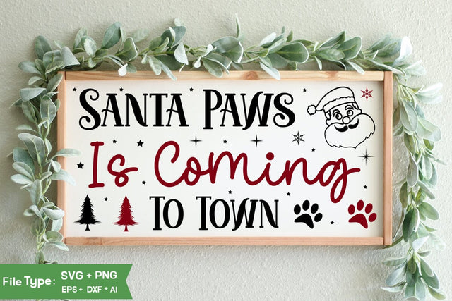 Santa Paws Is Coming To Town Sign SVG Design, Christian Round Ornaments, Nativity Christmas SVG Design, Christmas SVG Design, Christmas SVG Design SVG DesignPlante 503 
