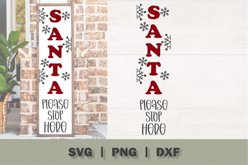 Santa Please Stop Here Christmas Sign SVG SVG Ikonart Design Shop 