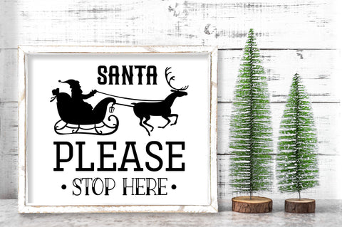 Santa please stop here SVG Design SVG Regulrcrative 