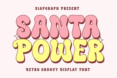 Santa Power - Retro Groovy Font Font Masyafi Studio 