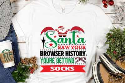 Santa saw your browser history youre getting socks SVG Angelina750 