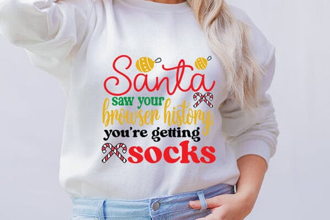Santa saw your browser historyyoure getting socks SVG Angelina750 