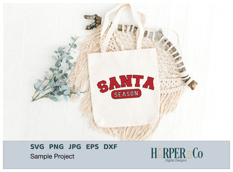 Santa Season SVG PNG Cut EPS File SVG HarperNCo 