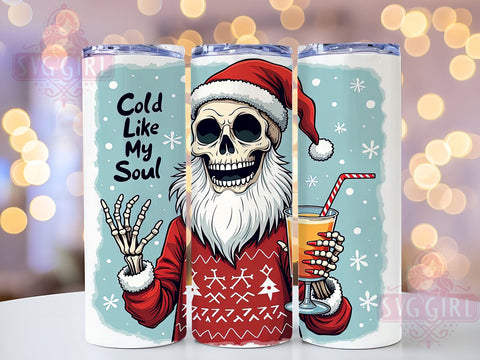 Santa Skeleton Tumbler, Cold Like My Soul Design, 20oz Sublimation, Funny Holiday Drinkware, Edgy Christmas Gift, Unique Tumbler Wrap, Skeleton Mug Sublimation SvggirlplusArt 