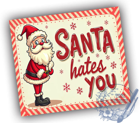 Santa Tumbler, Funny Christmas Gift, Sublimation Design, 20oz Tumbler, Holiday Humor, Sarcastic Mug, Personalized Gift, Christmas Decor Sublimation ToriDesigns 
