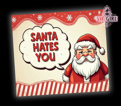 Santa Tumbler, Funny Christmas Gifts, 20oz Tumbler, Sublimation Design, Holiday Humor, PNG File, Gift For Him, Christmas Decor Sublimation SvggirlplusArt 