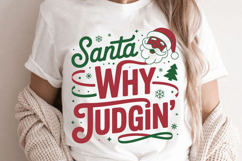 Santa Why Judgin SVG Angelina750 