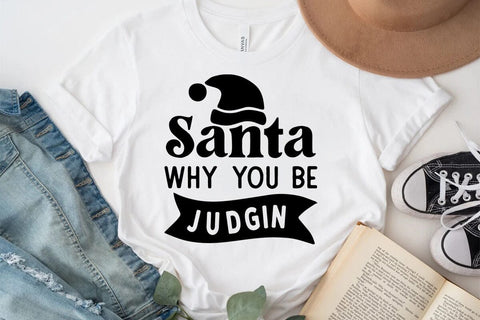 Santa why you be judgin SVG Angelina750 