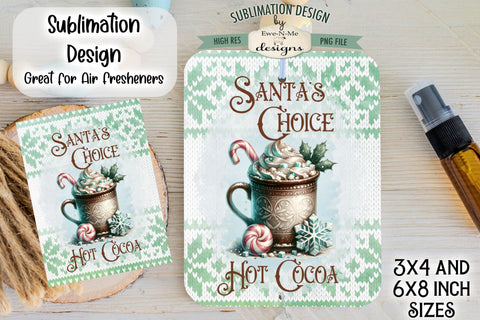 Santa's Choice Cocoa Mug | Rectangle Sublimation Air Freshener Design PNG Sublimation Ewe-N-Me Designs 