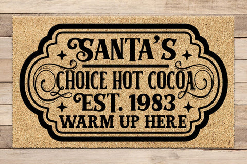 Santas choice Hot cocoa est 1983 warm up here SVG Angelina750 