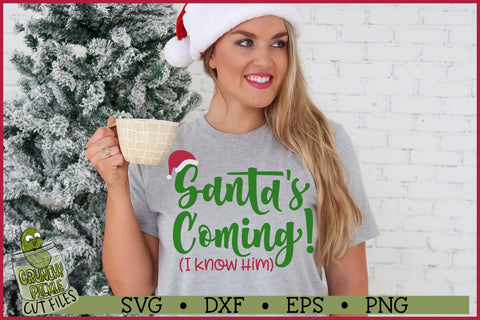 Santa's Coming Christmas SVG File SVG Crunchy Pickle 
