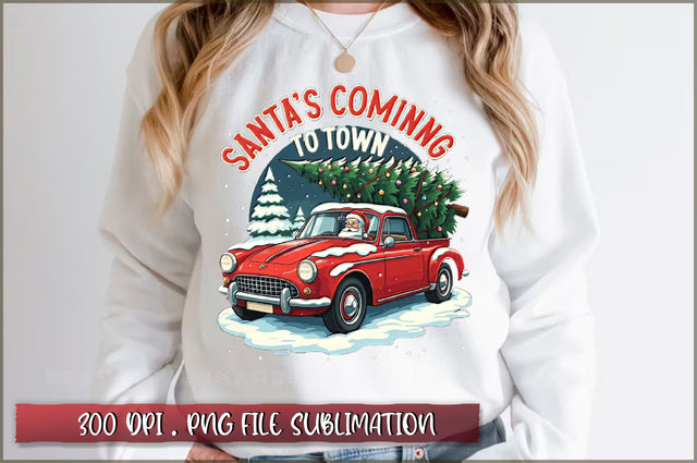 Santa's coming to town Sublimation Sublimation Shetara Begum 