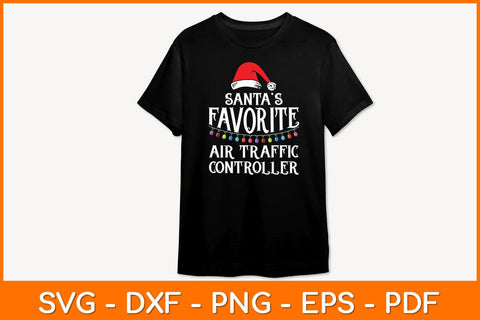 Santa’s Favorite Air Traffic Controller Svg Design SVG artprintfile 