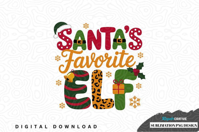 Santa's favorite elf sublimation png design Sublimation Regulrcrative 