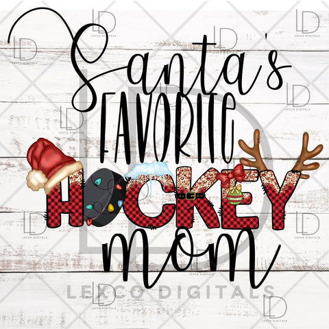 Santa's Favorite Ice Hockey Mom Love Season Stick PNG ONLY Instant Download Sublimation Image Tumbler Hoodie Crew Neck Car Decal Shirt Sublimation Lexco Digitals 