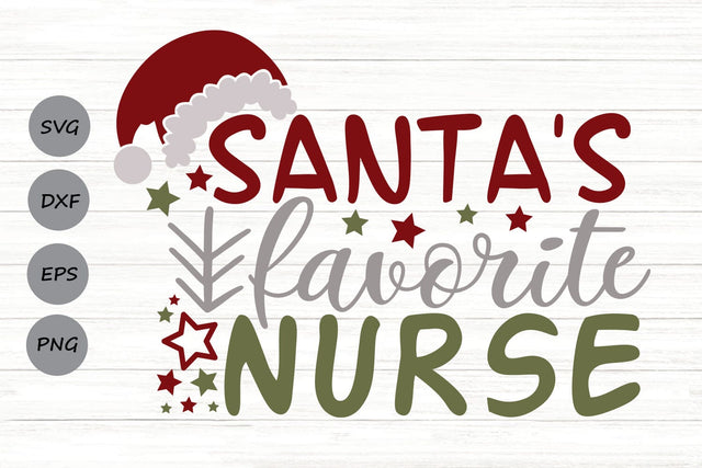 Santa's Favorite Nurse| Funny Nurse Christmas SVG Cutting Files. SVG CosmosFineArt 