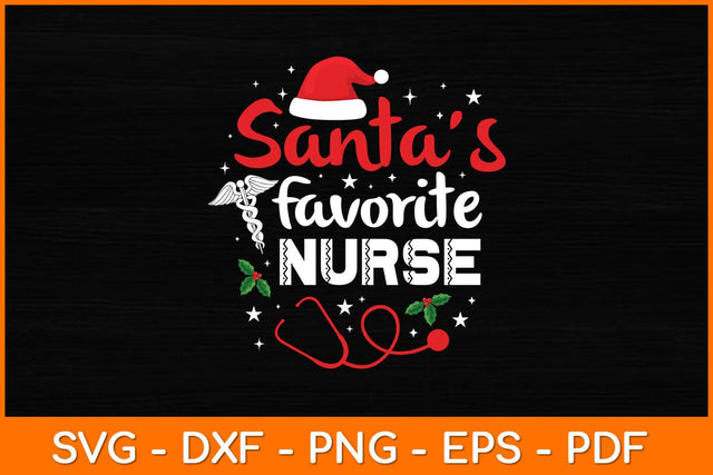 Santa’s Favorite Nurse Svg Design SVG artprintfile 