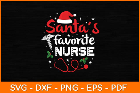 Santa’s Favorite Nurse Svg Design SVG artprintfile 
