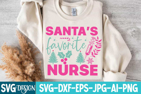 Santas Favorite Nurse SVG Design,Santas Favorite Nurse Sublimation Design,Christmas SVG Design,Christmas Quotes SVG BlackCatsMedia 