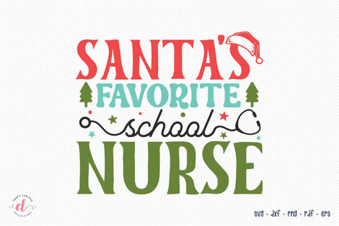 Santa's Favorite School Nurse, Christmas SVG SVG CraftLabSVG 