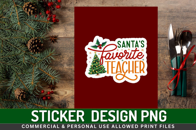 Santas favorite Sticker Design Sublimation Regulrcrative 