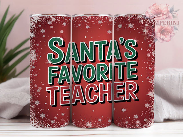 Santa’s Favorite Teacher Christmas Tumbler, Christmas Teacher Wrap, Glitter Holiday Sublimation, Festive Teacher Cup, 20Oz Skinny Tumbler Wrap, Teacher Christmas Mug, Holiday Teacher Design Sublimation Li Zamperini 