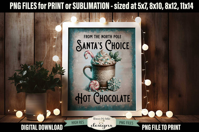 Santas Hot Chocolate Sublimation Design | Vintage Cocoa PNG Sublimation Ewe-N-Me Designs 