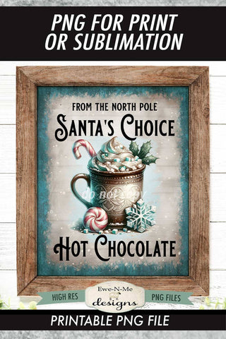 Santas Hot Chocolate Sublimation Design | Vintage Cocoa PNG Sublimation Ewe-N-Me Designs 