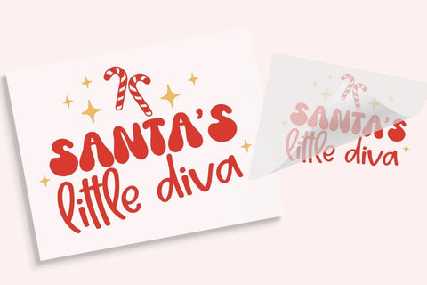 Santa's Little Diva DTF Transfer Physical So Fontsy T-Shirt Iron-On Transfer Shop
