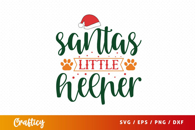 Santas little helper Svg Design SVG Designangry 