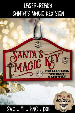 Santas Magic Key Sign Laser Ready SVG | Holiday Laser SVG SVG Ewe-N-Me Designs 