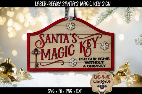 Santas Magic Key Sign Laser Ready SVG | Holiday Laser SVG SVG Ewe-N-Me Designs 